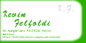 kevin felfoldi business card